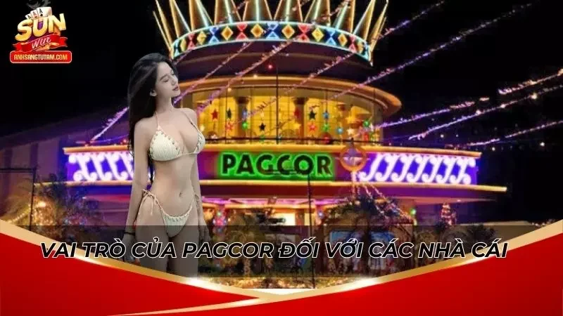Vai trò của họ khi ban hành giấy phép hoạt động PAGCOR SUNWIN
